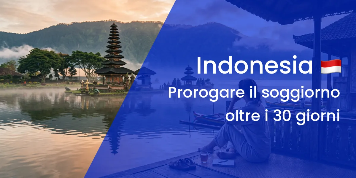 Proroga del soggiorno in Indonesia