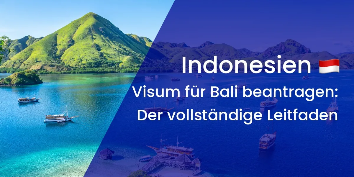 Visum für Bali: Voraussetzungen und Schritte im Überblick