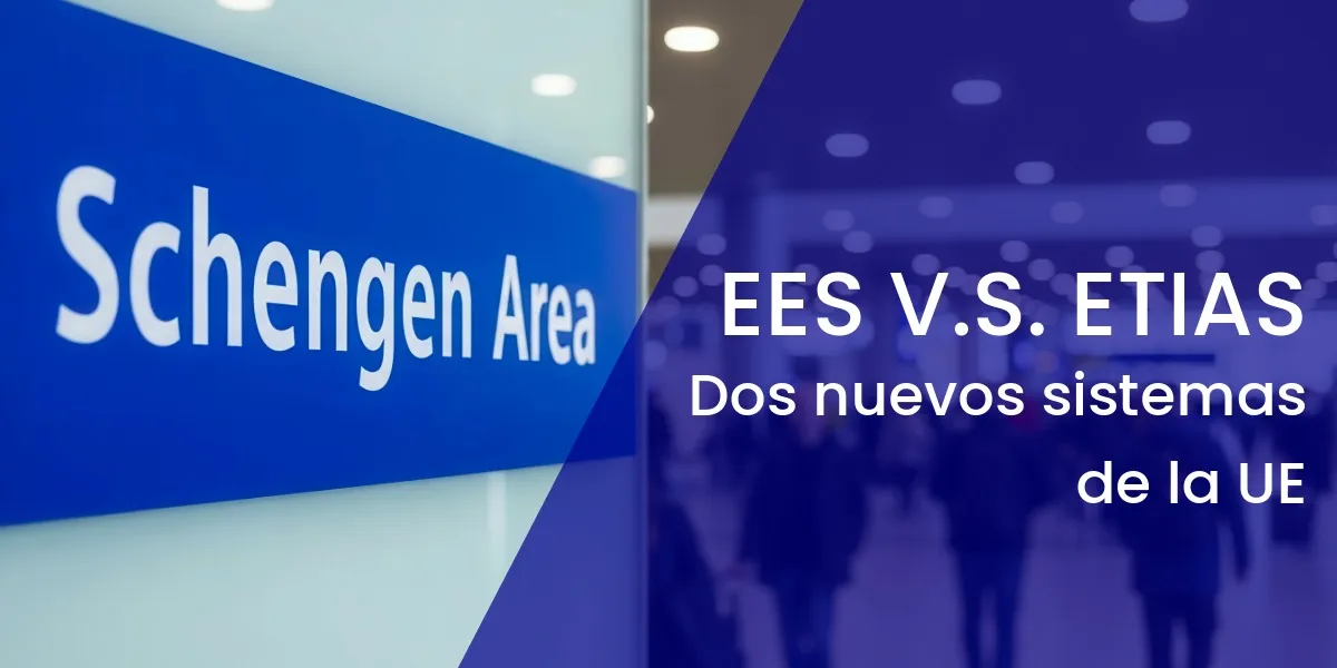 ¿Cuál es la diferencia entre el EES y el ETIAS? Guía completa para viajeros en 2026